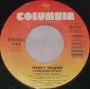 7inch Vinyl Single - Nancy Wilson - Forbidden Lover