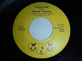 Nancy Yingling - Touch Me / The Truth About Ruth