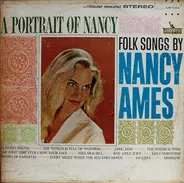 Nancy Ames - A Portrait Of Nancy (Folk Songs By Nancy Ames)