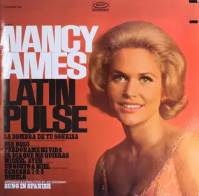 Nancy Ames - Latin Pulse