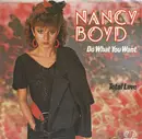 7inch Vinyl Single - Nancy Boyd - Do What You Want