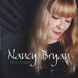 Nancy Bryan - Neon Angel