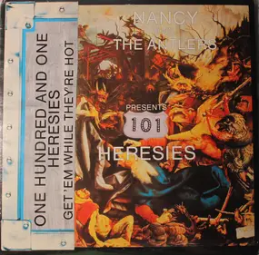 Nancy Forever & The Antlers - 101 Heresies