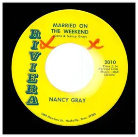 Nancy Gray - Married On The Weekend