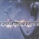 LP - Nancy Holloway, Racines Synthetiques a.o. - Pop Boutique Vol. 1