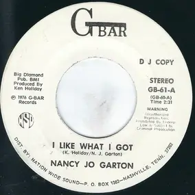 Nancy Jo Garton - If We Don't Make It / I Like What I Got