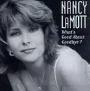 CD - Nancy LaMott - What's Good About Goodbye?