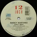12'' - Nancy Martinez - Can't Wait