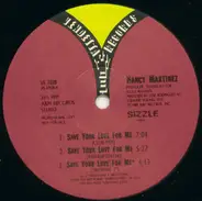 Nancy Martinez - Save Your Love For Me