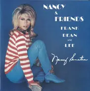 Nancy Sinatra & Friends / Nancy Sinatra , Frank Sinatra , Dean Martin And Lee Hazlewood - Nancy & Friends
