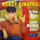 7inch Vinyl Single - Nancy Sinatra - In Our Time