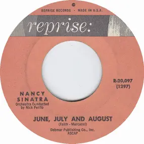 Nancy Sinatra - June, July And August / Think Of Me