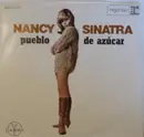 7inch Vinyl Single - Nancy Sinatra - Pueblo De Azúcar - Original Mexican EP