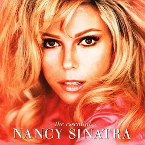 Nancy Sinatra - The Essential Nancy Sinatra