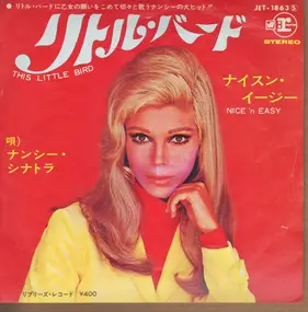 Nancy Sinatra - This Little Bird / Nice 'n' Easy