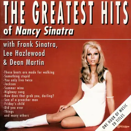 Nancy Sinatra With Frank Sinatra , Lee Hazlewood & Dean Martin - The Greatest Hits Of