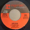 7inch Vinyl Single - Nancy Sinatra - Love Eyes - Styrene