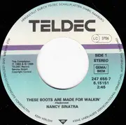 7inch Vinyl Single - Nancy Sinatra - These Boots Are Made For Walking