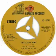 7inch Vinyl Single - Nancy Sinatra - This Little Bird / Nice 'n' Easy - Original Japanese
