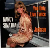 Nancy Sinatra - You Only Live Twice / Jackson