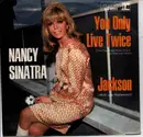 7inch Vinyl Single - Nancy Sinatra - You Only Live Twice / Jackson