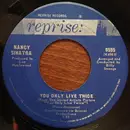 7inch Vinyl Single - Nancy Sinatra - You Only Live Twice