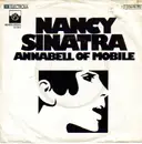 7'' - Nancy Sinatra - Annabell of Mobile / She Played Piano And He Beat The Drums