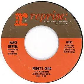 Nancy Sinatra - Friday's Child / Hutchinson Jail