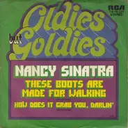 Nancy Sinatra - These Boots Are Made For Walkin' / How Does That Grab You Darlin'?