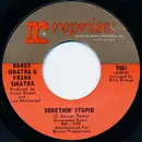 7'' - Nancy Sinatra & Frank Sinatra - Somethin' Stupid