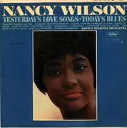 LP - Nancy Wilson, Gerald Wilson Orchestra - Yesterday's Love Songs • Today's Blues