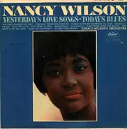Nancy Wilson, Gerald Wilson Orchestra - Yesterday's Love Songs/Today's Blues