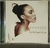 Nandala - You Don't Want Me Now