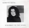 CD - Nanette Natal - Stairway To The Stars