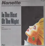 12'' - Nanette - In The Heat Of The Night