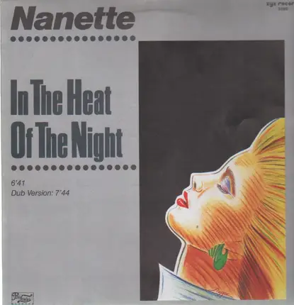 Nanette - In The Heat Of The Night