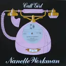12inch Vinyl Single - Nanette Workman - Call Girl