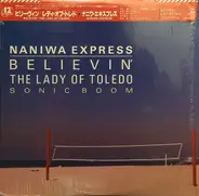 Naniwa Express - Believin'