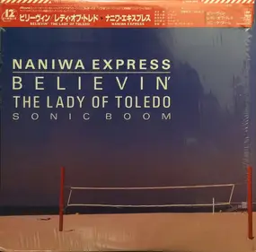 Naniwa Express - Believin'