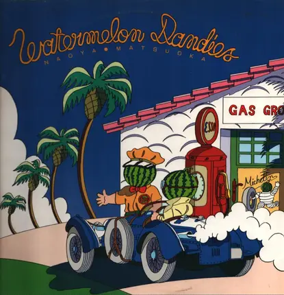 Naoya Matsuoka - Watermelon Dandies
