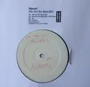 12inch Vinyl Single - Naomi - We Are So Beautiful - Stickered