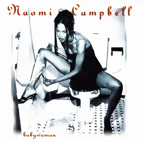 Naomi Campbell - Babywoman