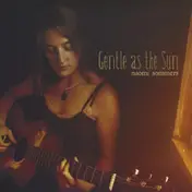 Naomi Sommers - Gentle As The Sun