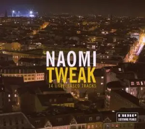 Naomi - Tweak