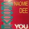 12inch Vinyl Single - Naomie Dee - Groove You