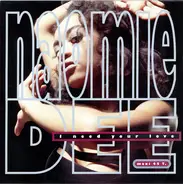 Naomie Dee - I Need Your Love