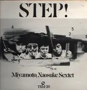 Naosuke Miyamoto Sextet - Step!