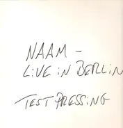 Naam - Live In Berlin