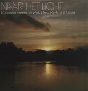 Naar Het Licht - Koorzang Vanuit de Ned. Herv. Kerk te Blokzijl