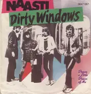 Naasti - Dirty Windows / Dream A Little Dream Of Me